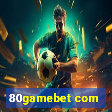 80gamebet com